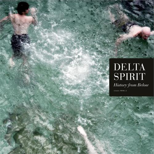 Delta Spirit History From Below (LP)
